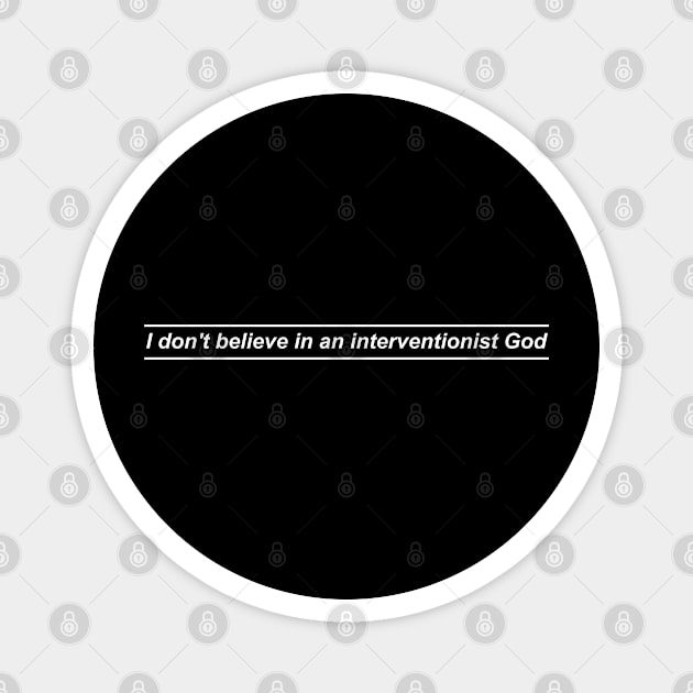 Interventionist God Magnet by Joada